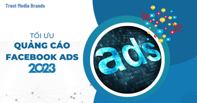Cách tối ưu quảng cáo Facebook giá rẻ có thẻ bạn chưa biết